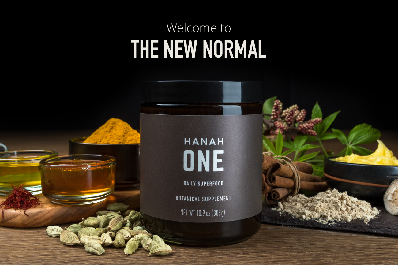 HANAH ONE presents the New Normal. A more clear, focused and energetic way to live your life.